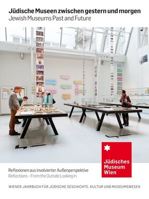 cover image of Jüdische Museen zwischen gestern und morgen--Jewish Museums Past and Future
